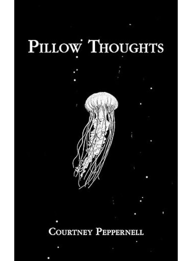 Pillow Thoughts